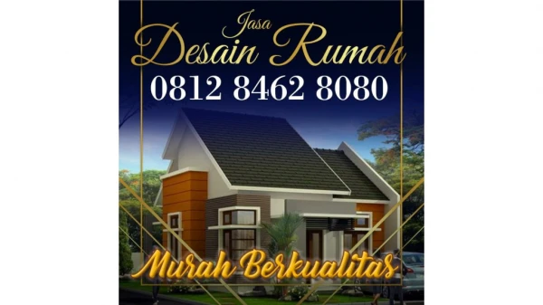 MURAH BERKUALITAS !!!, 0812 8462 8080 (Call/WA), Jasa Arsitek Gambar Rumah Jakarta