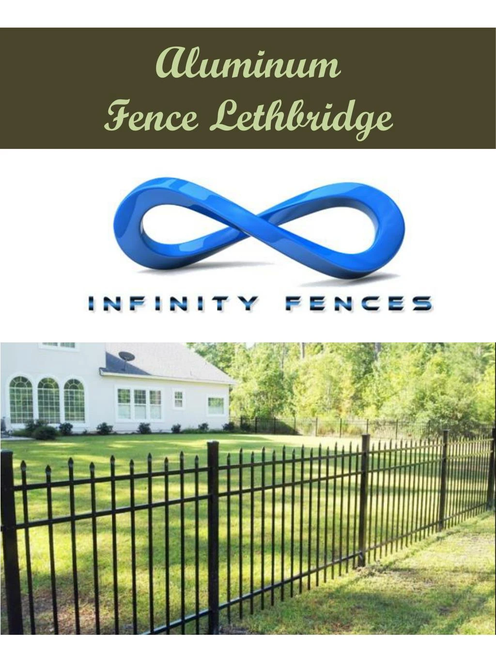 aluminum fence lethbridge