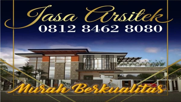 FAST RESPON, 0812 8462 8080 (Call/WA), Jasa Arsitek Rumah Tinggal Jakarta