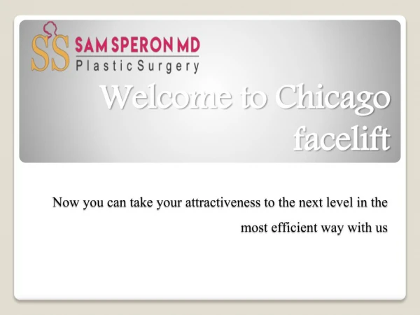 Why should you choose the best facelift surgeons?