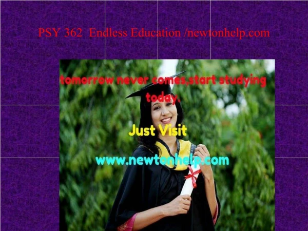 psy 362 endless education newtonhelp com
