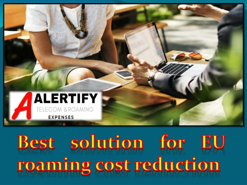 b est solution for eu roaming cost reduction
