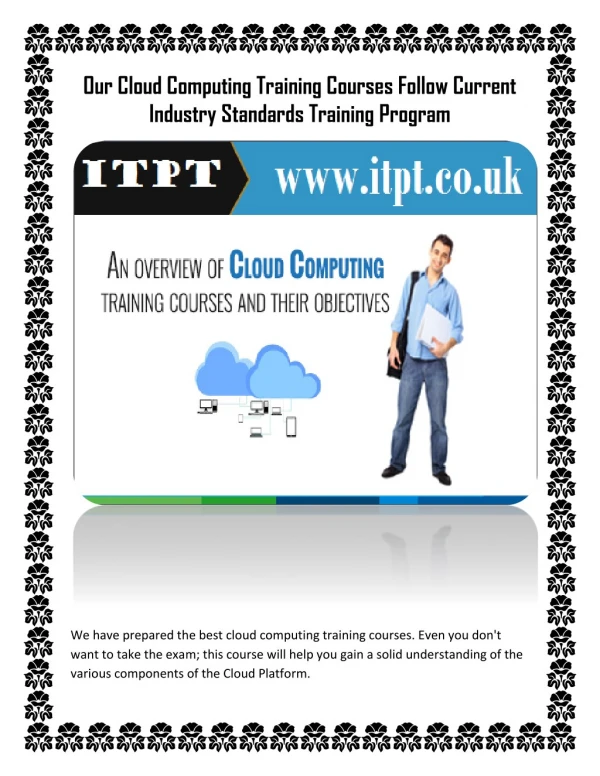 Our Cloud Computing Training Courses Follow Current Industry Standards Training Program