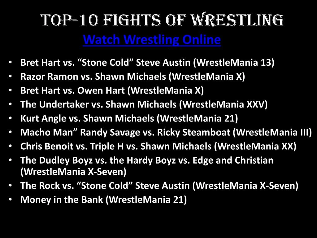 top 10 fights of wrestling