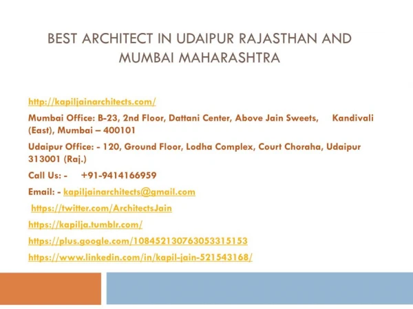 Best Architect in Udaipur Rajasthan and Mumbai Maharashtra