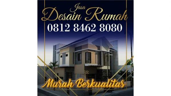 PROFESSIONAL, 0812 8462 8080 (Call/WA), Jasa Arsitek dan Kontraktor Rumah Jakarta