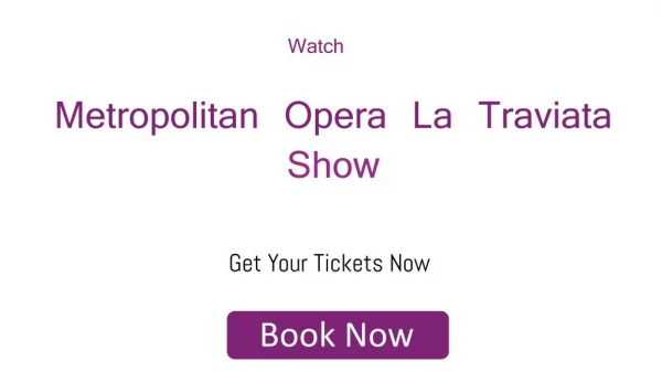 Metropolitan Opera La Traviata Tickets Discount