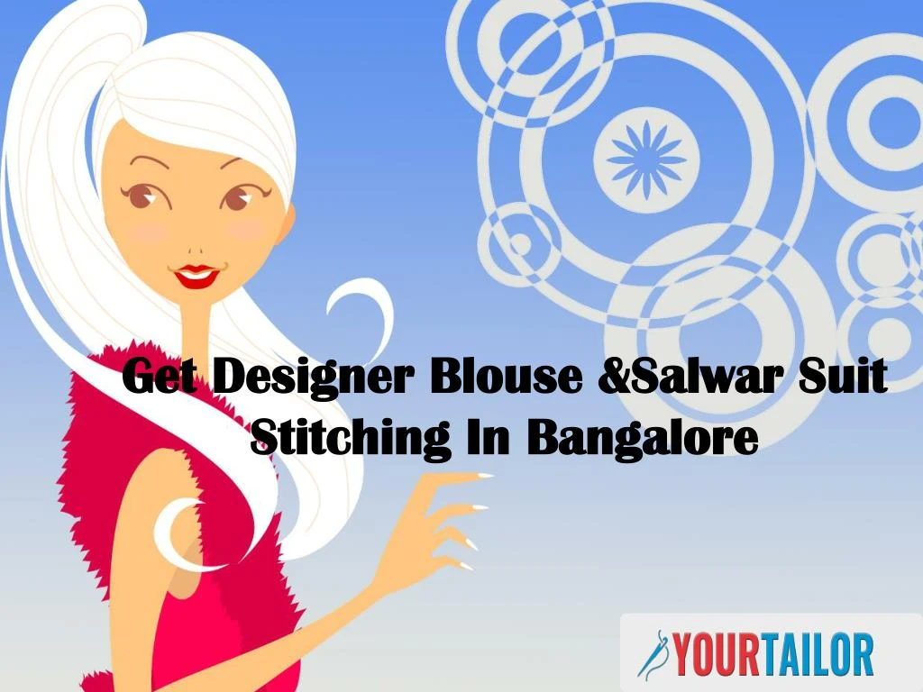 get designer blouse salwar suit stitching in bangalore