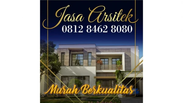 KEREN !!!, 0812 8462 8080 (Call/WA), Jasa Arsitek Rumah Minimalis Jakarta