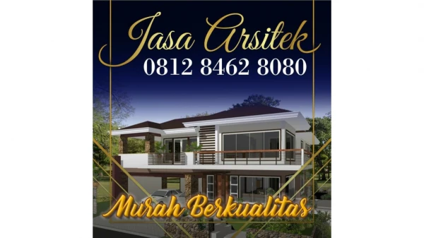 KEREN !!!, 0812 8462 8080 (Call/WA), Jasa Arsitek Rumah Tinggal Jakarta