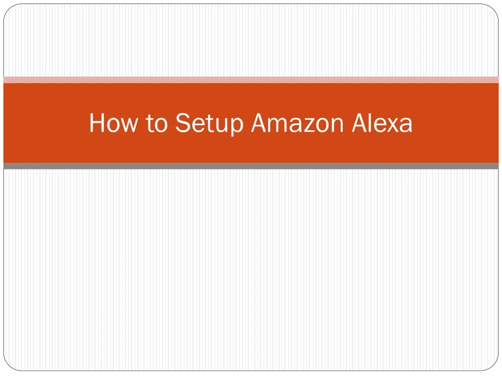 how to setup amazon alexa