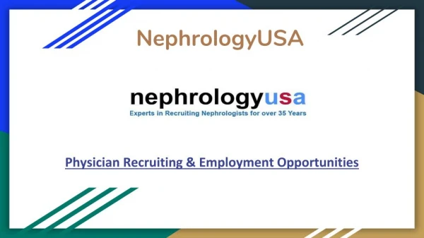 NephrologyUSA - Physician Recruiting & Employment Opportunities