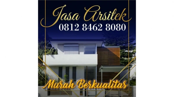 FAST RESPON, 0812 8462 8080 (Call/WA), Jasa Arsitek Rumah Online Jakarta