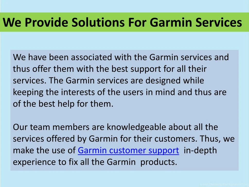 we provide solutions for garmin services