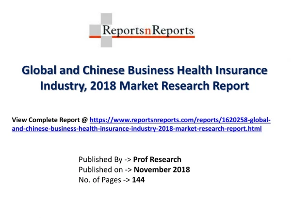 Global Business Health Insurance Industry with a focus on the Chinese Market