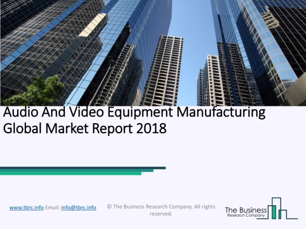 audio and video equipment manufacturing audio