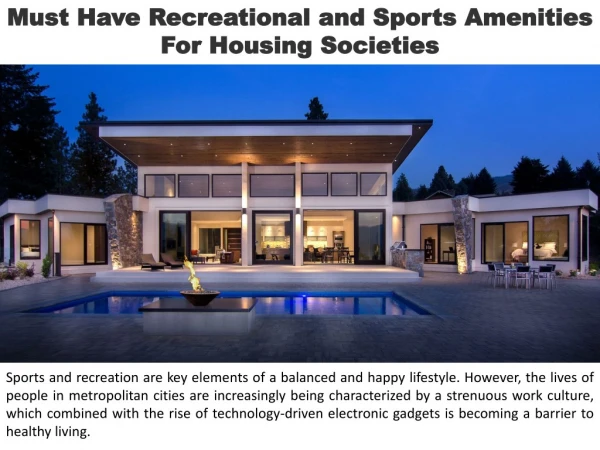 Must Have Recreational and Sports Amenities For Housing Societies