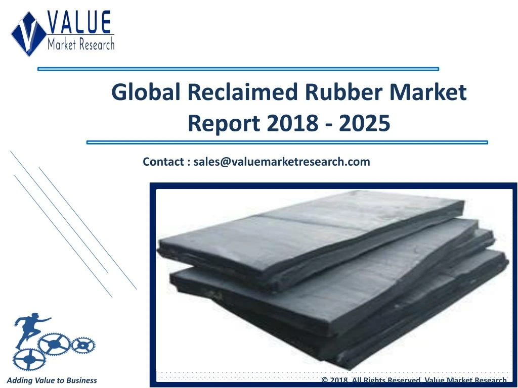 global reclaimed rubber market report 2018 2025
