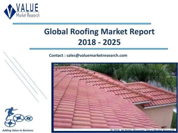 Roofing Market Share, Global Industry Analysis Report 2018-2025