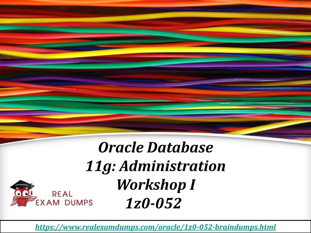 oracle database 11g administration workshop