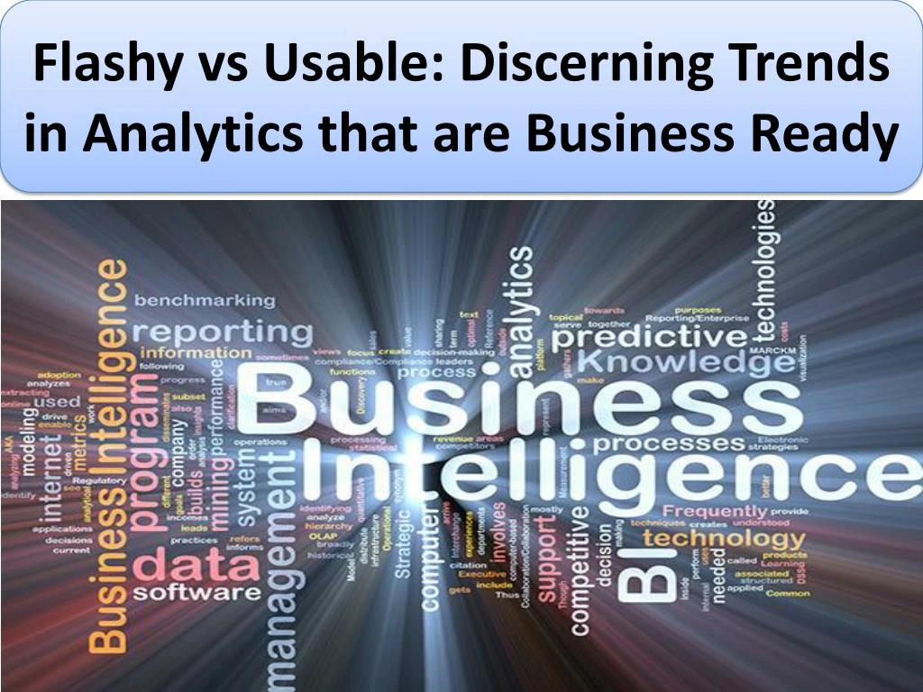 flashy vs usable discerning trends in analytics