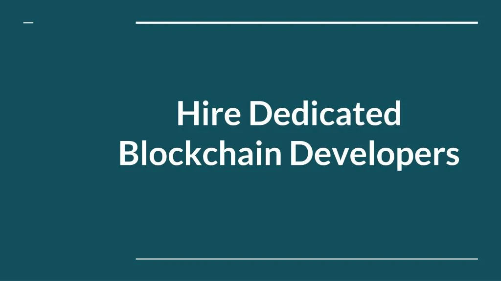 hire dedicated blockchain developers