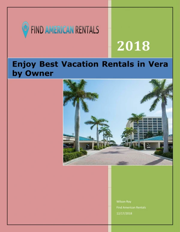 Enjoy Best Vacation Rentals in Vera by Owner