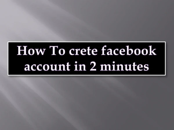 Create a facebook account in 2 Minutes