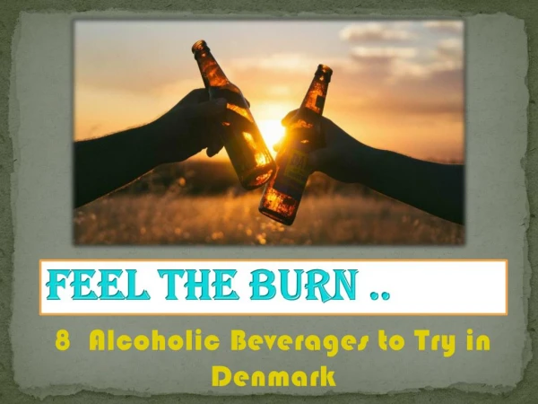 8 Alcoholic Beverages to Try in Denmark