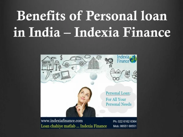 Personal Loan India - Benefits of Personal Loan in India - Indexia Finance