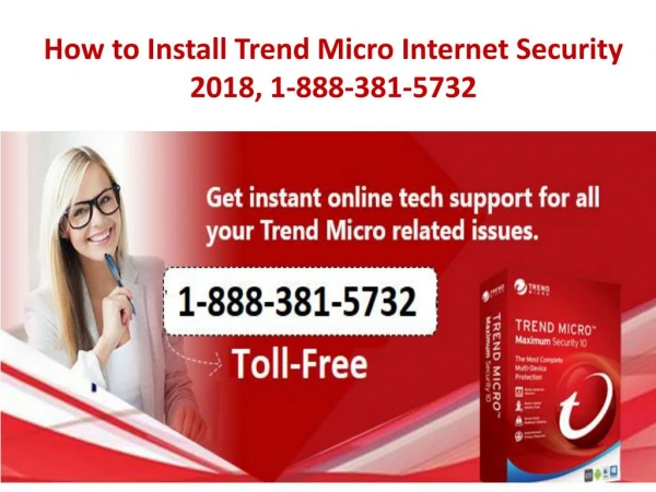 How to Install Trend Micro Internet Security 2018, 1-888-381-5732