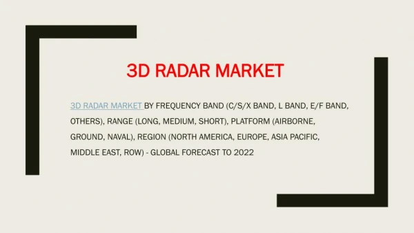 3D Radar Market worth 1,775.0 Million USD by 2022
