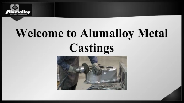 Metal Finishing Services in Ohio | Alumalloy Metal Castings