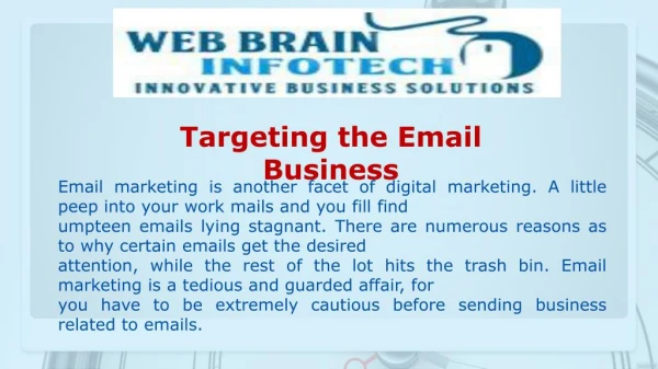 Targeting the Email Business