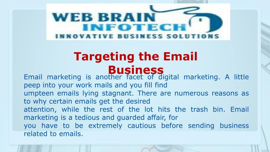 targeting the email business