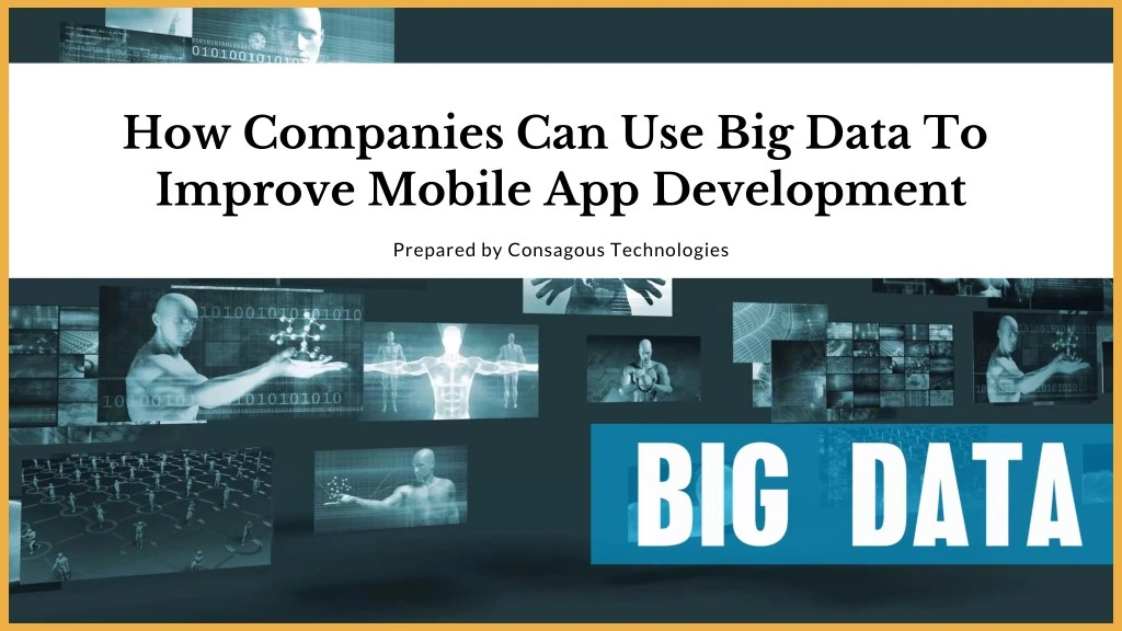 how companies can use big data to improve mobile