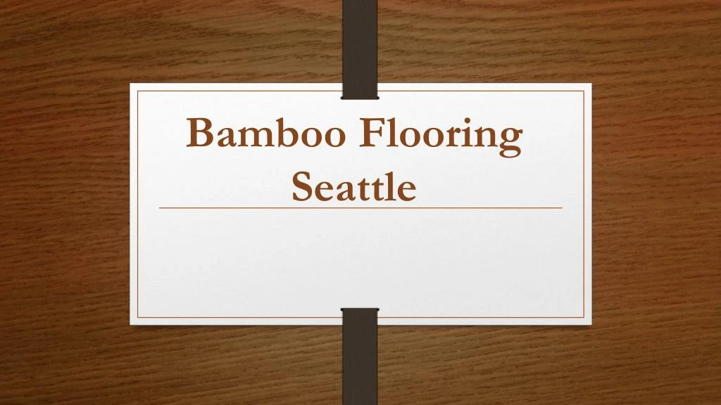bamboo flooring seattle
