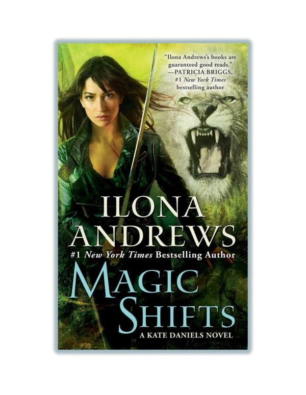 Read Online and Download Magic Shifts By Ilona Andrews [PDF]