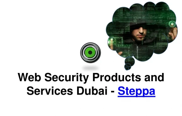 Web Security Products and Services Dubai - Steppa