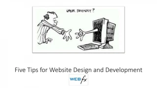 Five Tips for Website Design and Development - slide 1