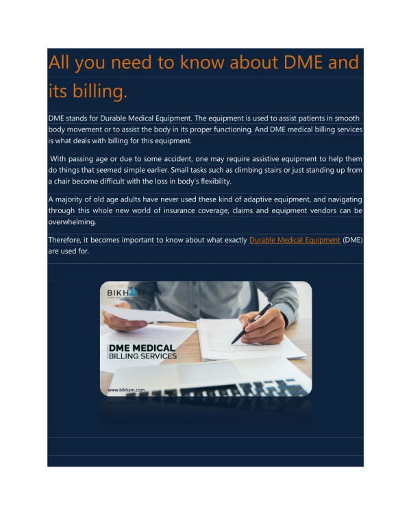 All you need to know about DME and its billing.