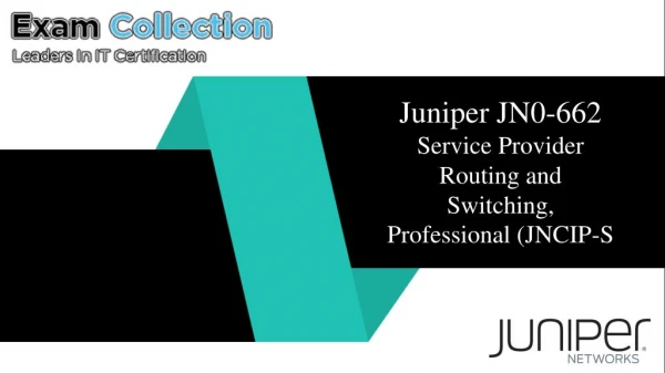JN0-662 VCE ExamCollection