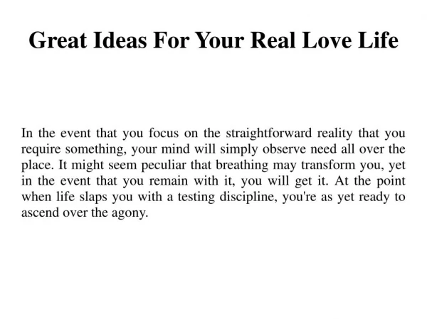 Great Ideas For Your Real Love Life