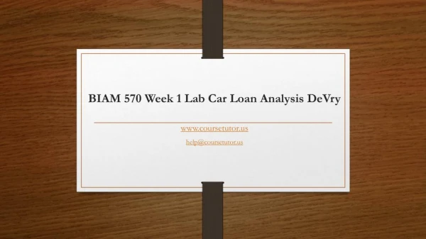 biam 570 week 1 lab car loan analysis devry