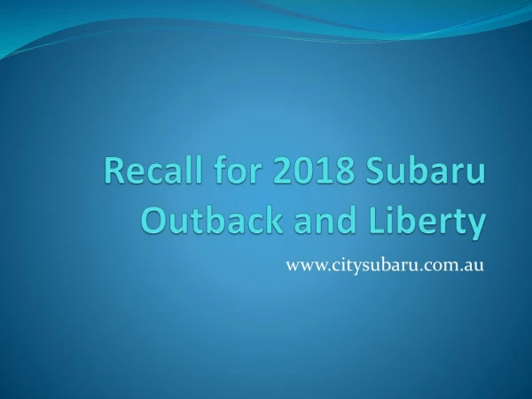 Recall for 2018 Subaru Outback and Liberty