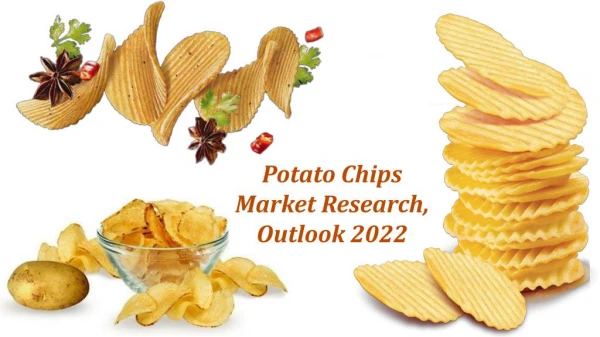 Patato Chips Market Research Analysis Report 2022 | Saudi Arabia