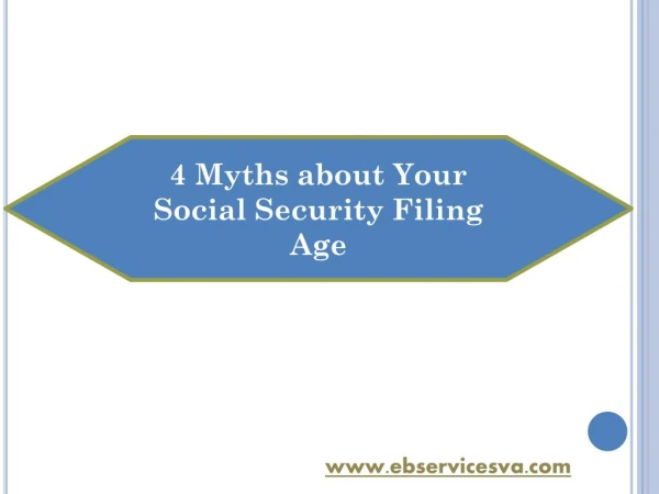 4 Myths About Your Social Security Filing Age
