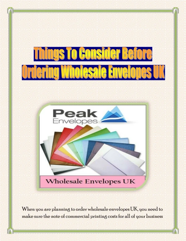 Wholesale Envelopes UK - Peak Envelopes
