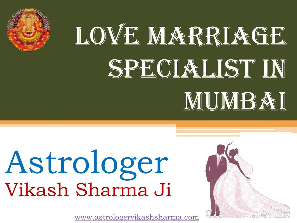 love marriage specialist in mumbai
