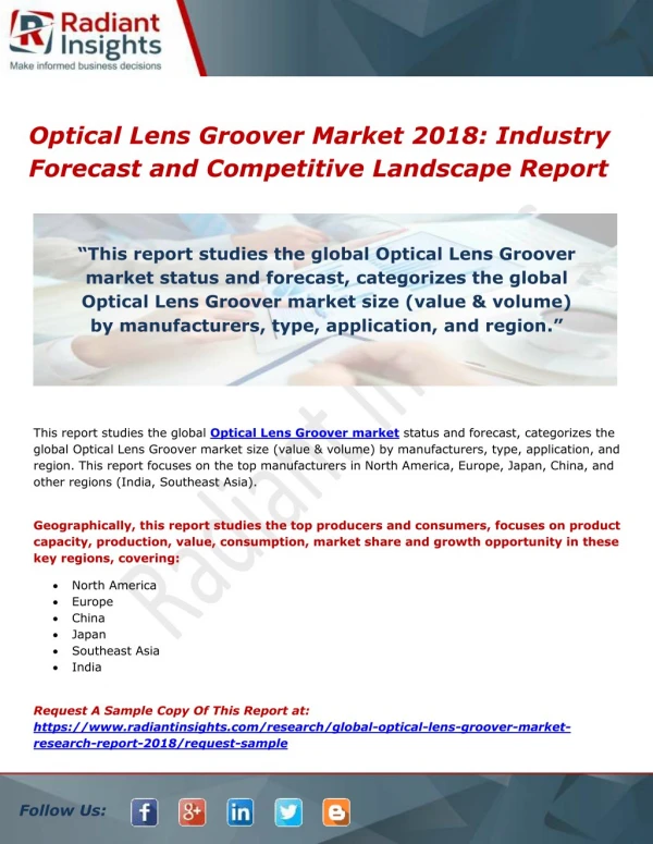 Optical Lens Groover Market 2018 Industry Forecast and Competitive Landscape Report